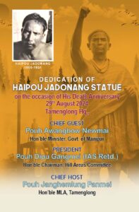 Haipou Jadonang Malangmei Statue dedicated at Tamenglong Hq., Manipur.